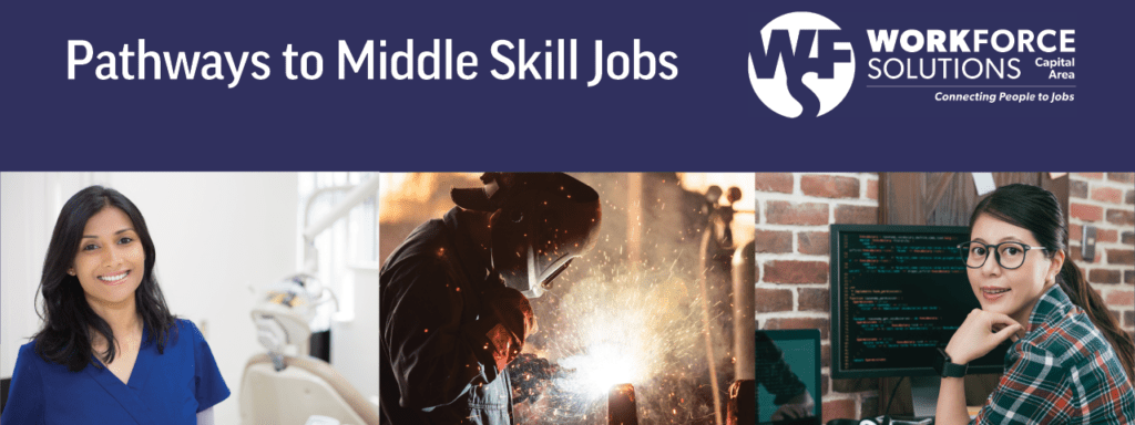 Pathways to Middle Skill Jobs